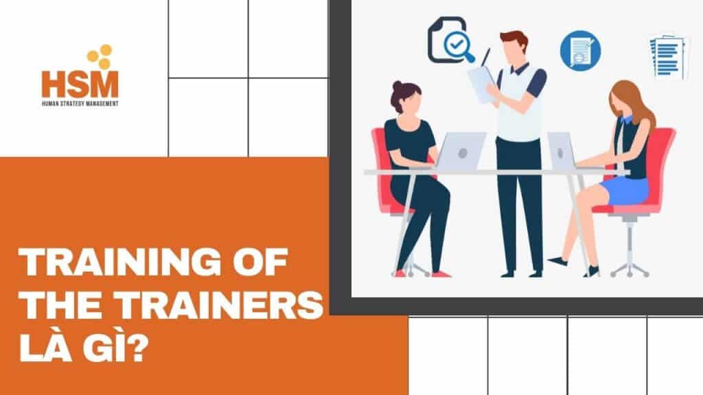 Training of Trainers ToT là gì - Banner